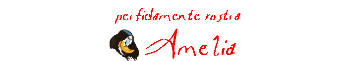 Perfidamente Vostra Amelia